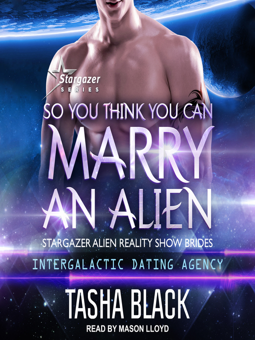 Cover image for So You Think You Can Marry an Alien